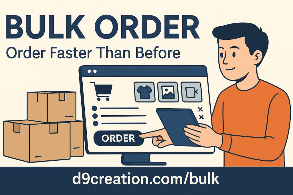 D9creation Bulk Order Page